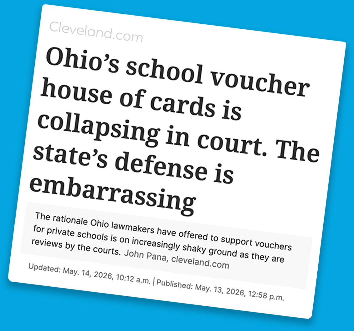 Cleveland.com: Ohio's school voucher house of cards is collapsing in court